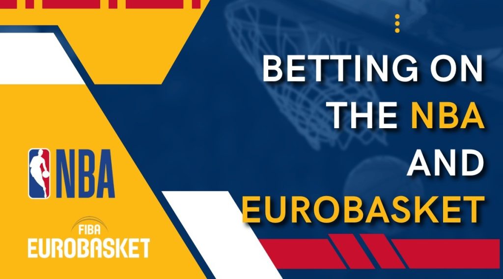 Betting on the NBA and EuroBasket | JILIASIABET